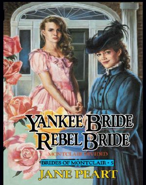 [Brides of Montclair 05] • Yankee Bride / Rebel Bride